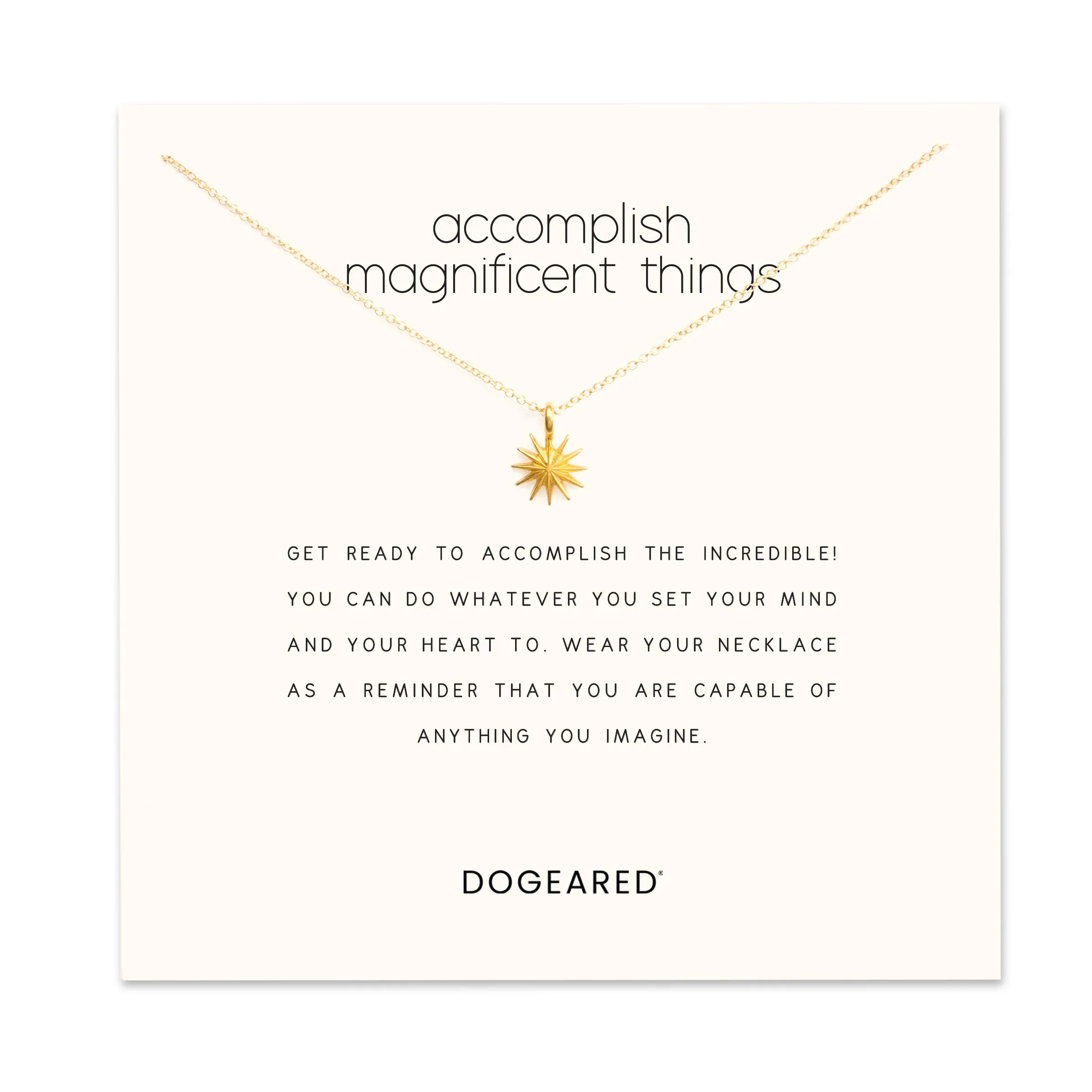 Accomplish Magnificent Things Starburst Necklace