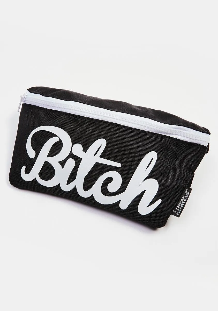 Bitch Ultra Slim Fanny Pack