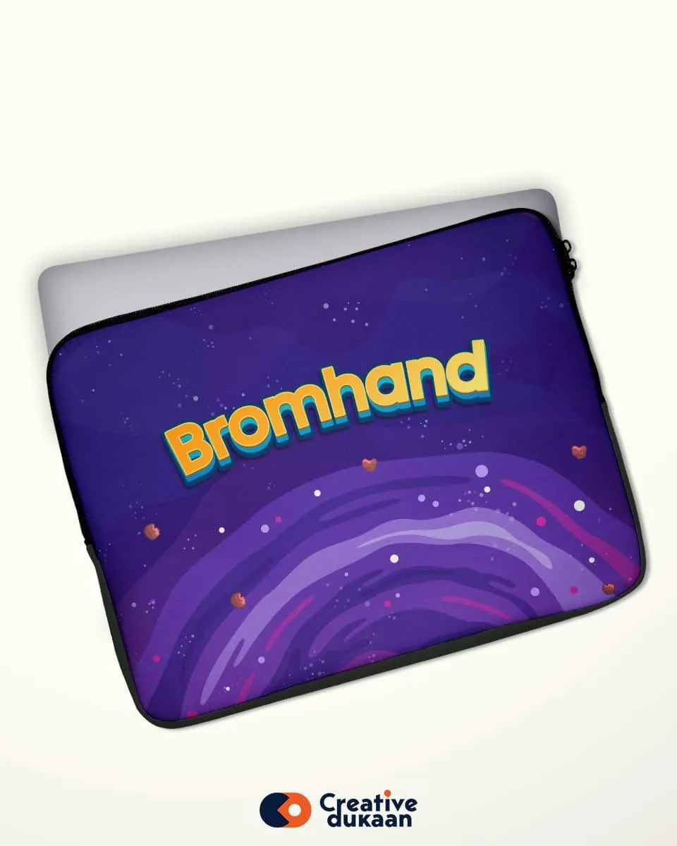 Cool Laptop Sleeve - Bromhand